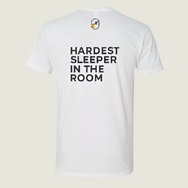 Hardest Sleeper in the Room | The T-shirt